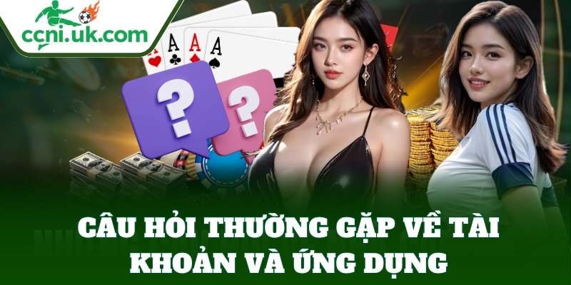 Câu Hỏi Thường Gặp để bet thủ giữ an toàn tài khoản