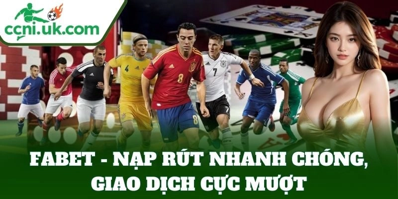 Fabet tài khoản nạp rút nhanh chóng